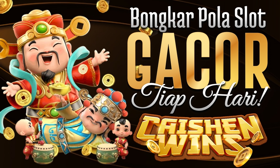 Caishen Win di PG Soft: Bongkar Pola Slot Gacor Setiap Hari di Tahun 2025