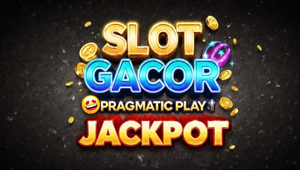Panduan Slot Pragmatic Play 2025: Maxwin Setiap Hari dengan Scatter Gacor